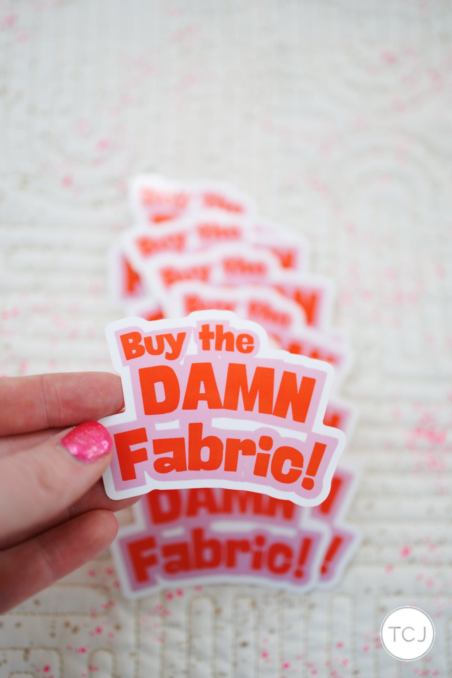 Buy the Damn Fabric Sticker