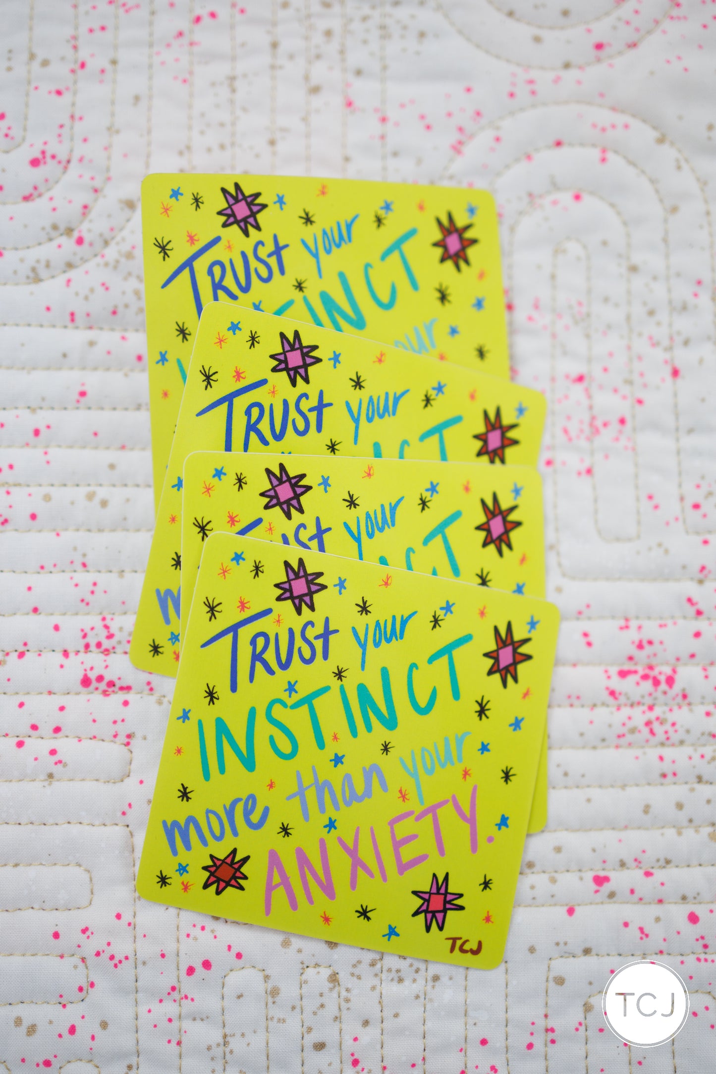 Trust Your Instinct Sticker