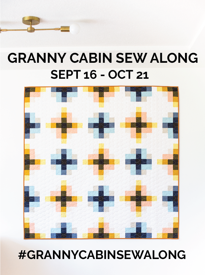 TCJ Fall 2019 Sew Along - The Granny Cabin Quilt - COMING SOON