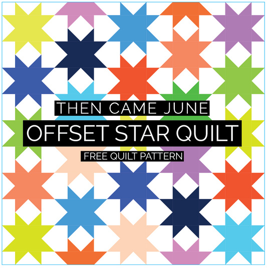 Offset Star Quilt - FREE PATTERN