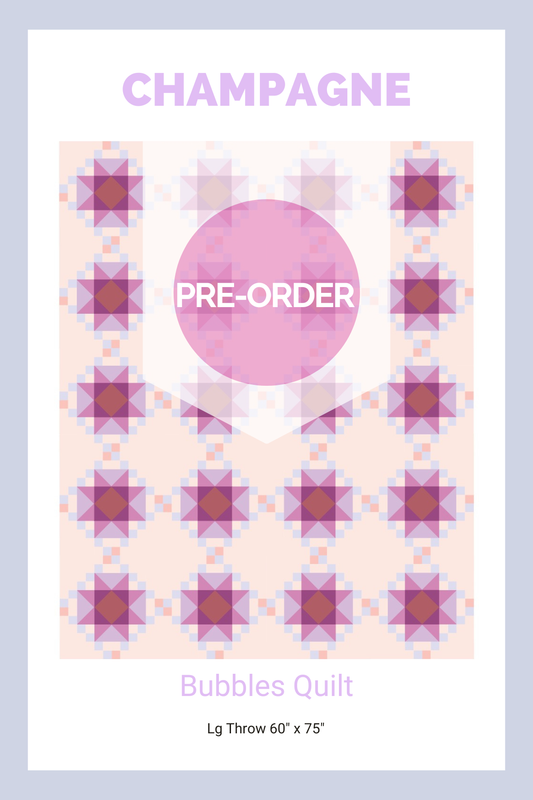 PREORDER - Champagne Quilt Kit - Bubbles
